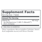 Supplement facts label for Protocol for Life Balance MK-7 Vitamin K2. Label states: Serving size 1 tablet. Amount per serving- Vitamin K2 (as Menaquinone-7) (MK-7) (MenaQ7®) (from chickpea) 160 mcg. Daily value not established. Other ingredients: Microcrystalline cellulose, stearic acid (vegetable source) and silicon dioxide.